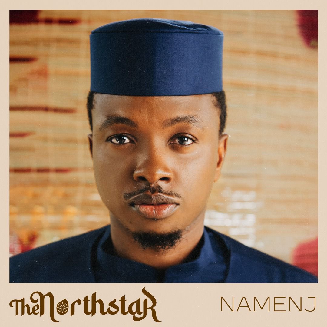 New Album: The North Star by Namenj | BellaNaija