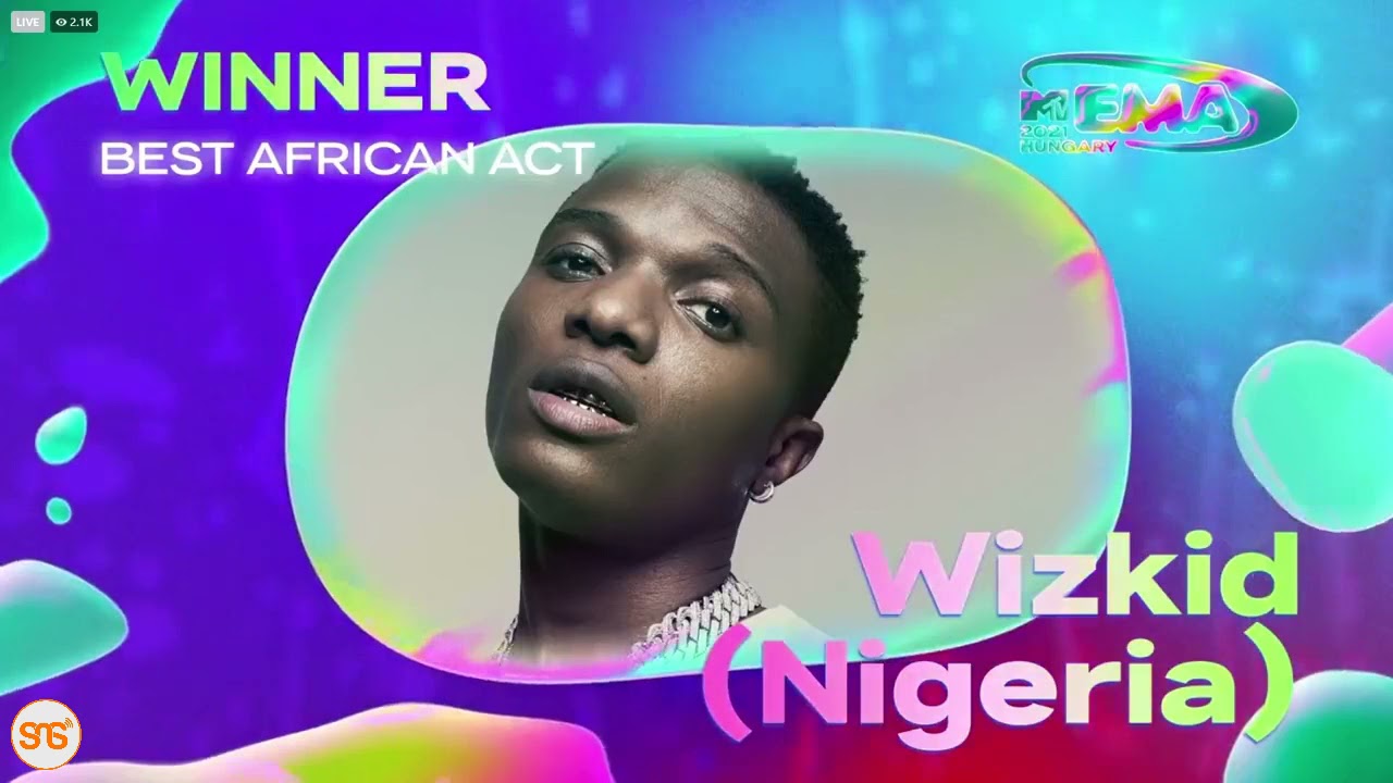 Wizkid wins Best African Act at the 2021 MTV EMA Awards | BellaNaija