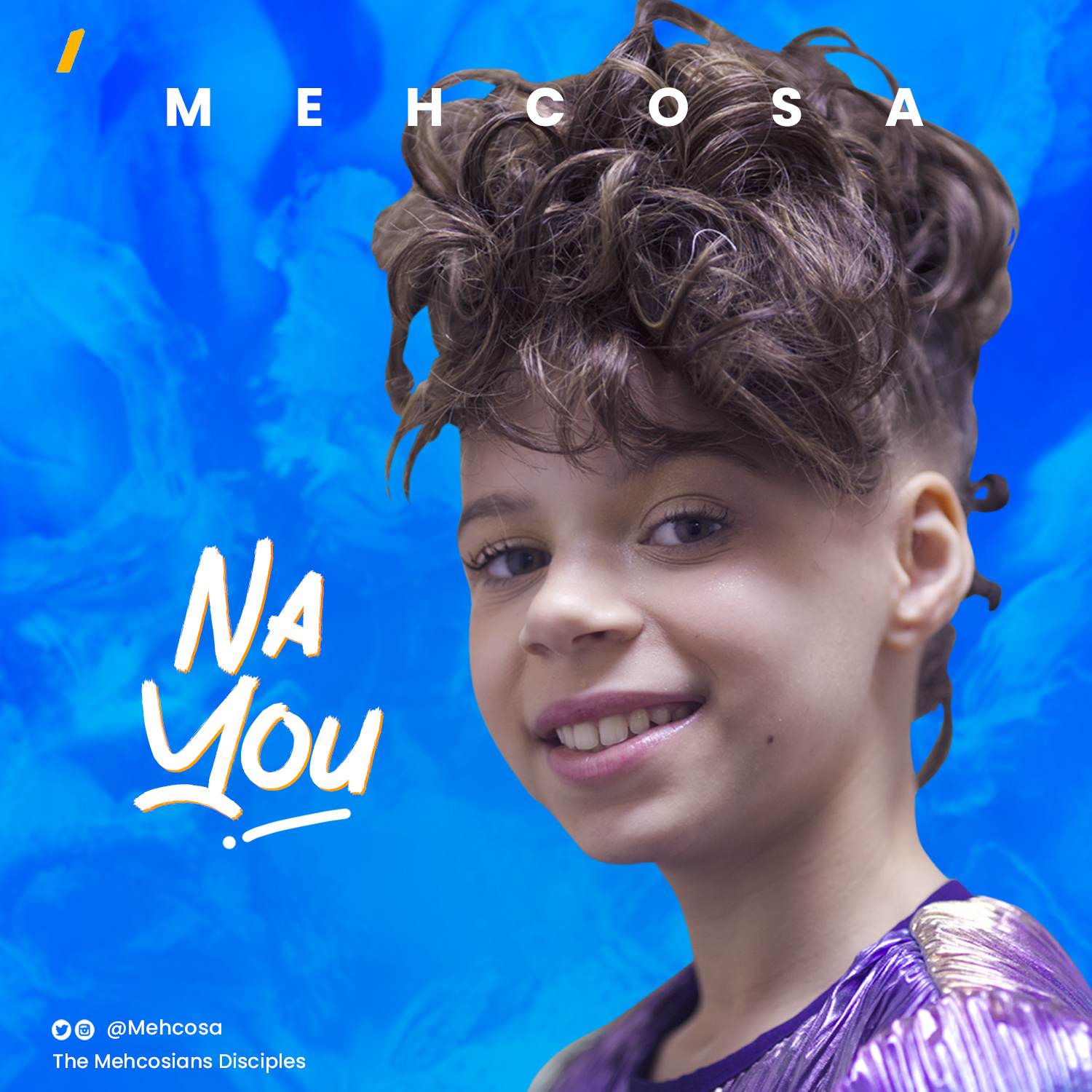 [Music + Video] Mehcosa – “Na You”