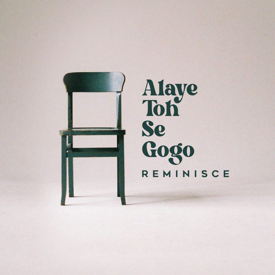 New Music: Reminisce – Alaye Toh Se Gogo (ATSG)