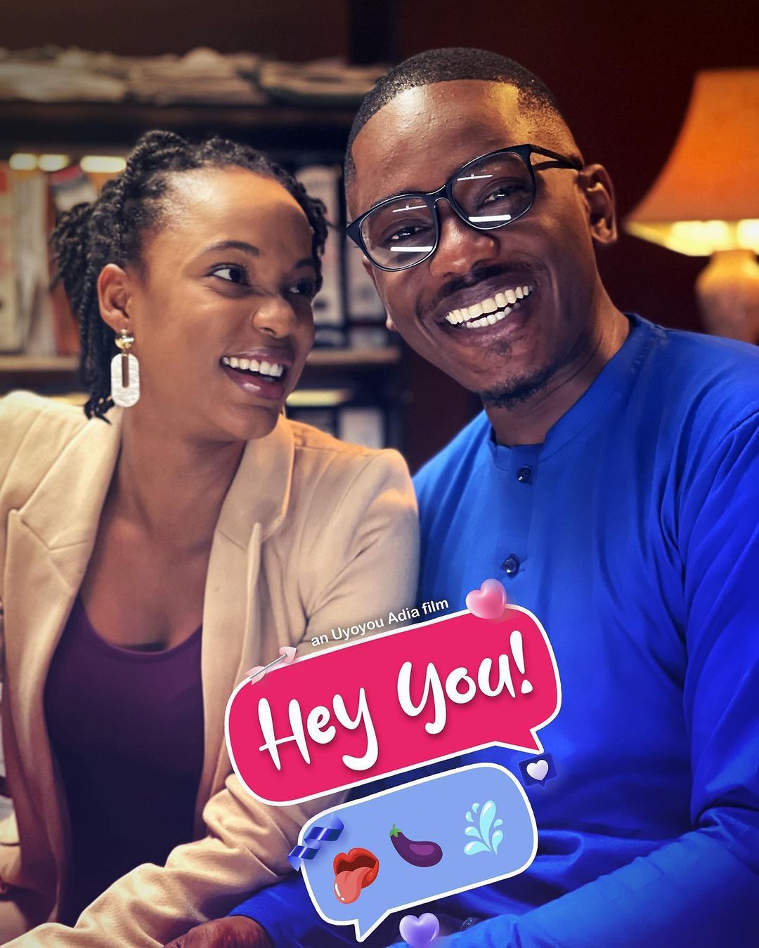 Uyoyou Adia's Romantic Drama Hey You! Will Star Efe Irele