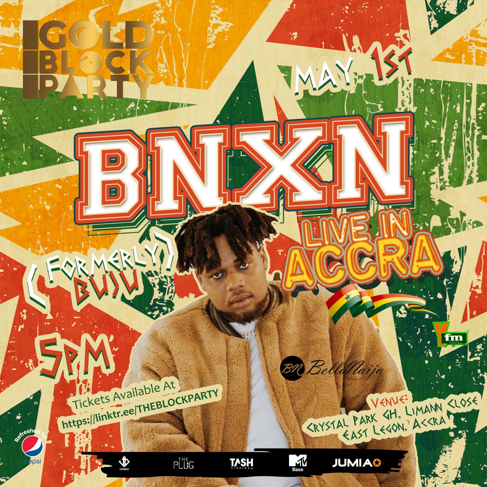 Ghana, Are you Ready for BNXN Live in Accra? | Sunday, May 1st | BellaNaija