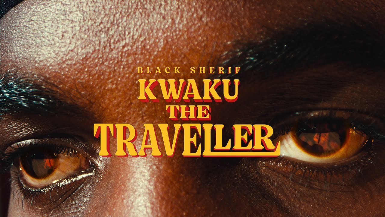 kwaku the traveller new song