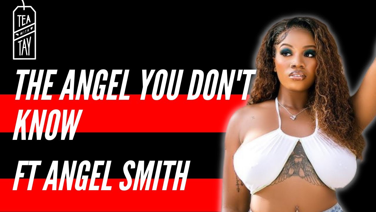 Taymesan chats with Angel Smith in this episode of... Image