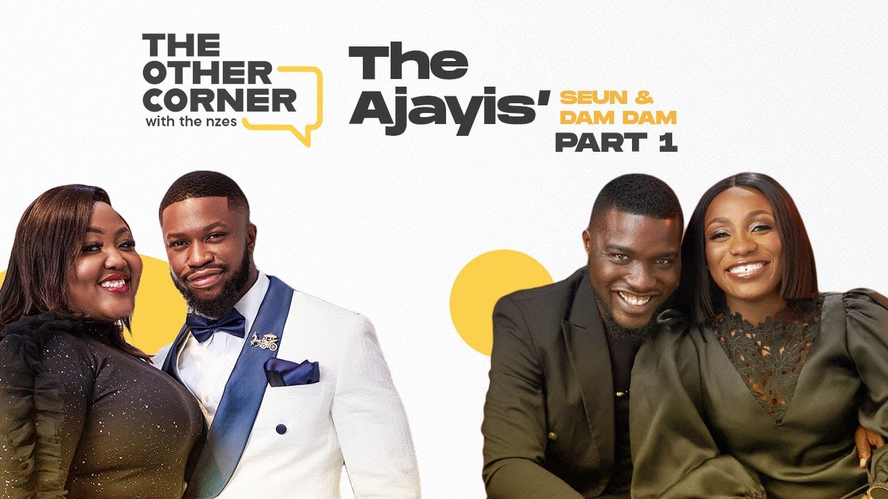 Seun & Damilola Ajayi Join Stan & Blessing Nze to Discuss Parenting in this Episode of “The Other Corner with the Nzes”