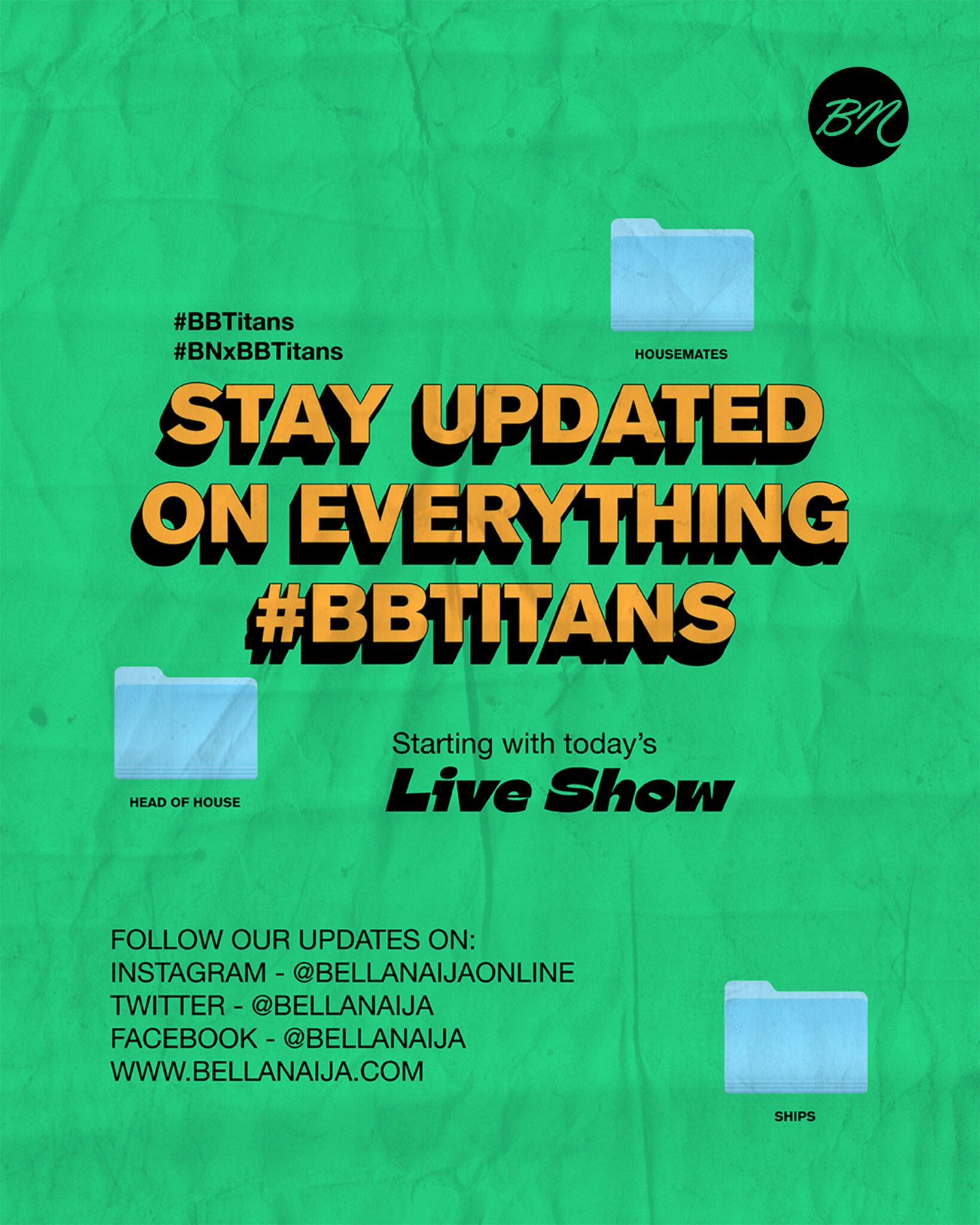 #BBTitans Starts Today! Stay Locked on BellaNaija to Get the Scoop on Anything & Everything