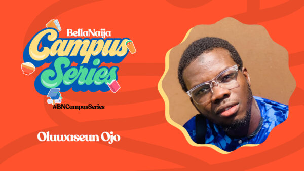 #BNCampusSeries: Oluwaseun Ojo is Worried about the Uncertainty of Life After University  
