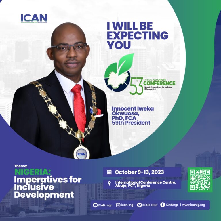 The 53rd ICAN Annual Accountants’ Conference is set for October Get