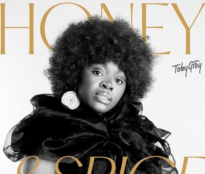 New Music Toby Grey — Honey & Spice BellaNaija