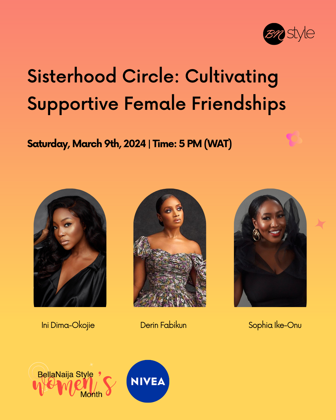 Ini Dima-Okojie, Derin Fabikun & Sophia Ike-Onu will Discuss Their 20 years of Admirable Sisterhood on #BNSCONVOS Today, Join us!