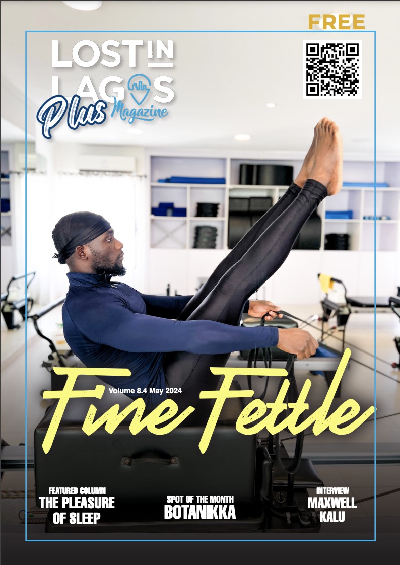 Fine Fettle: Lost In Lagos Plus Magazine Releases Their May Issue - Vimarsana News