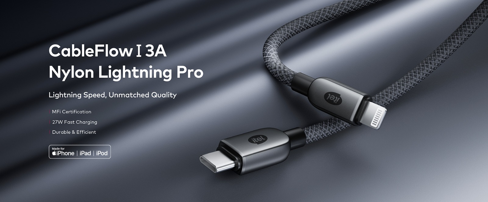 itel Unveils Next-Gen Charging Solutions with PowerAI™, CableFlow 3A Pro L63N, and MFi Certification Technology