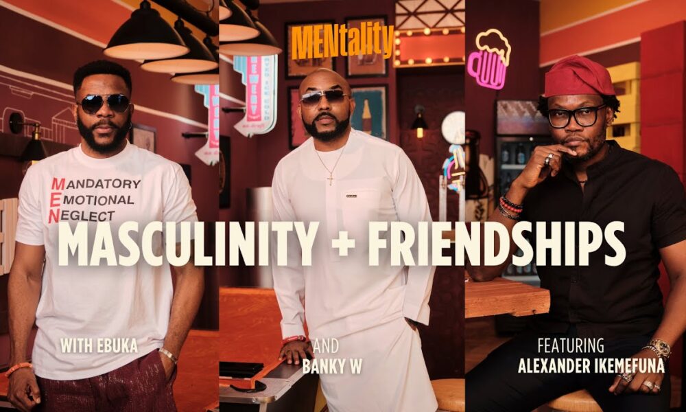 Ebuka's 'The MENtality' Podcast Drops Explosive Fourth Episode!