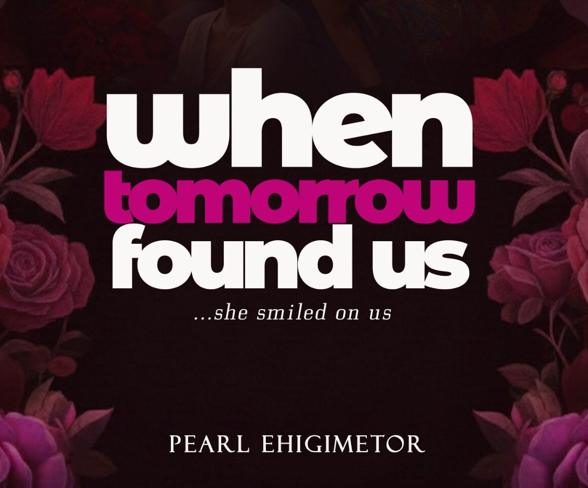 BN Book Excerpt: When Tomorrow Found Us by Pearl Ehigimetor