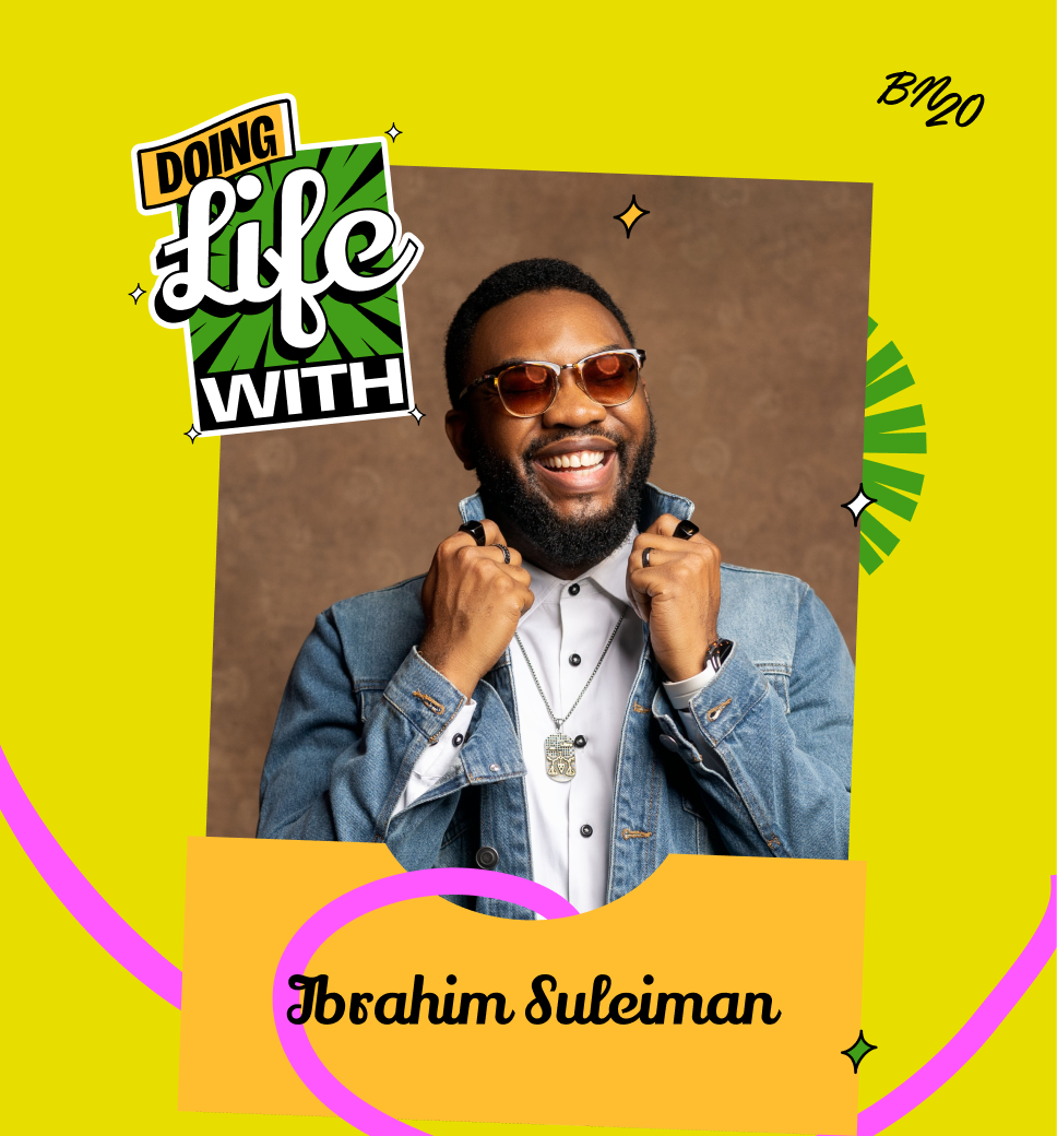 Ibrahim Suleiman As You’ve Never Known Him In Today’s “Doing Life With…”