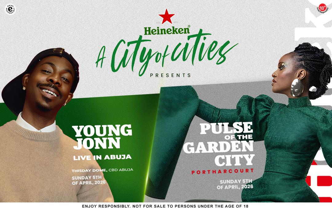 Heineken Sets the Tone for Easter Sunday with City of Cities in Port Harcourt and Young Jonn Live in Abuja
