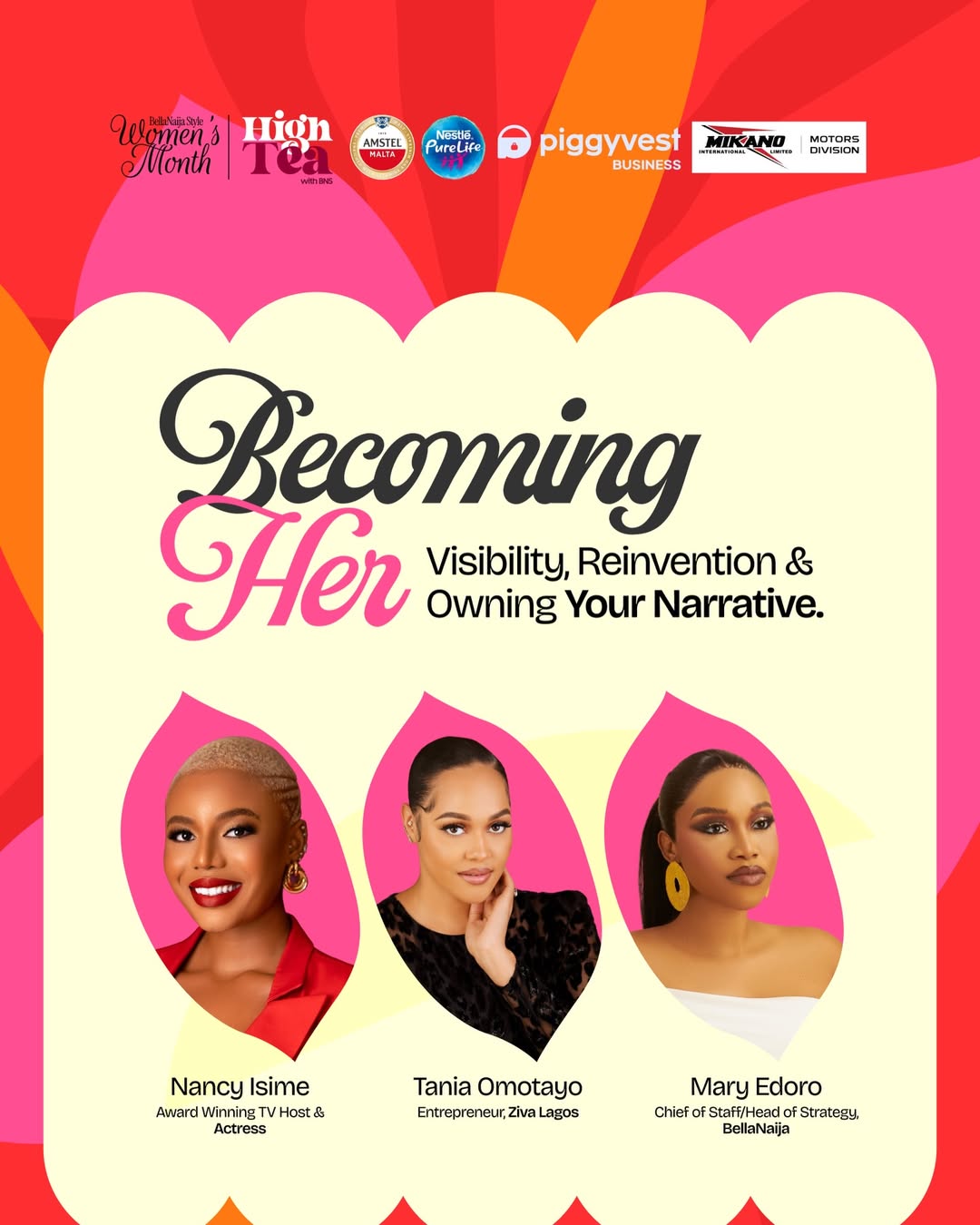 A 'Becoming Her' panel flyer for High Tea with BNS 2026. Featured are moderator Mary Edoro, Chief of Staff at BellaNaija, with panellists Nancy Isime, Actor and Producer, and Tania Omotayo, Creative Director of Ziva Lagos.