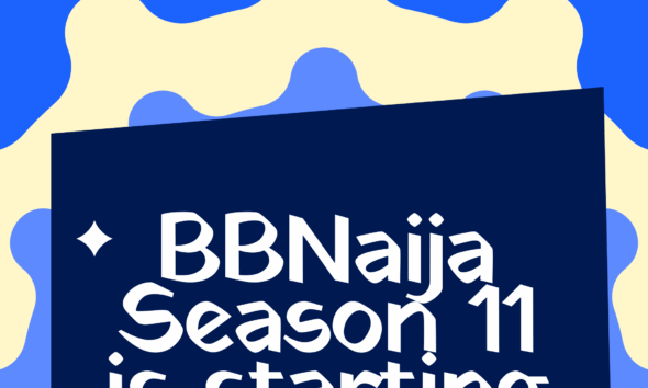 Official Big Brother Naija Season 11 graphic reading BBNaija Season 11 is starting soon! Stay connected on BellaNaija with hashtags BNxBBNaija11 and BBNaija11.