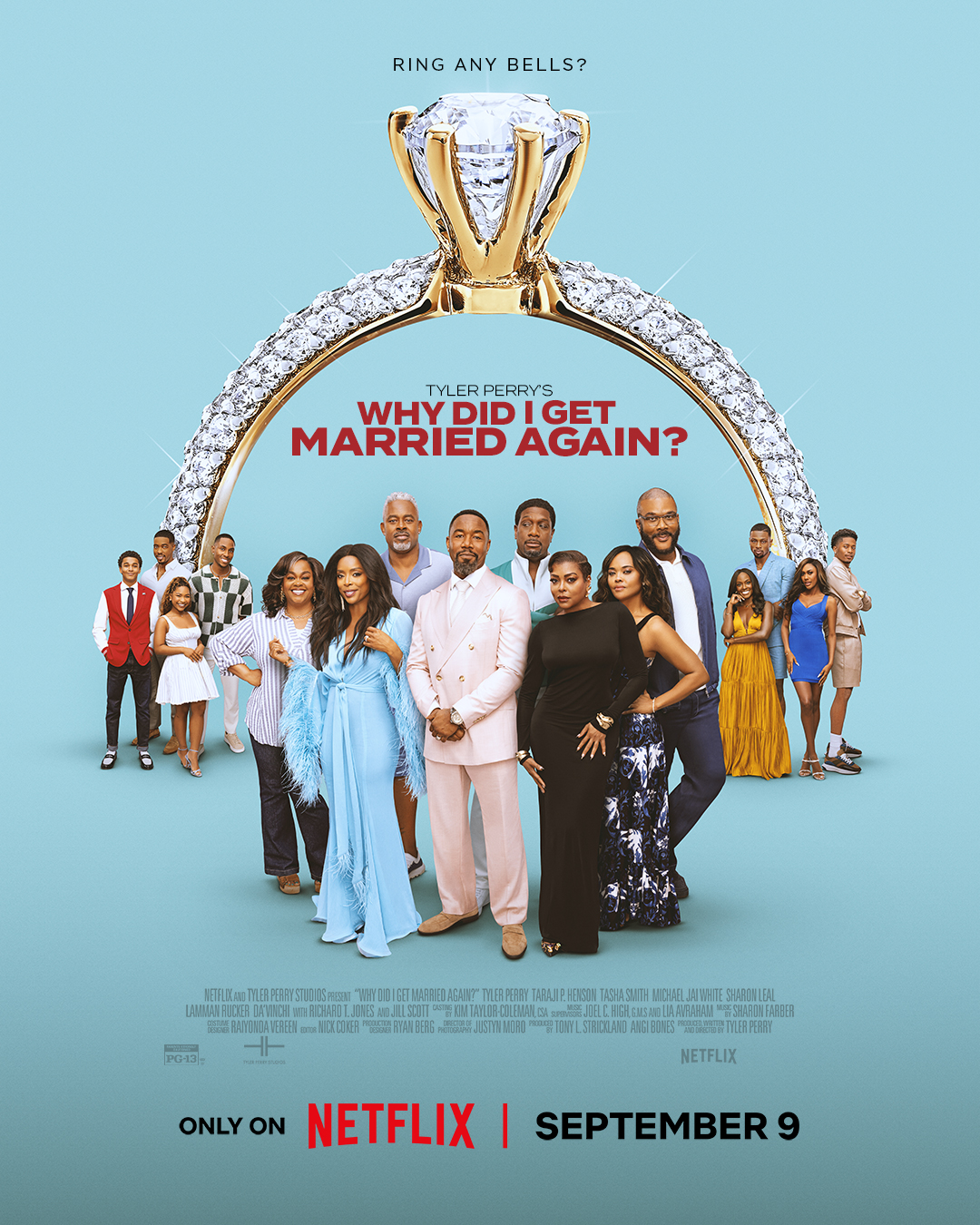 Official movie poster for Tyler Perry’s Why Did I Get Married Again featuring the ensemble cast standing underneath a massive diamond engagement ring on a light blue background.