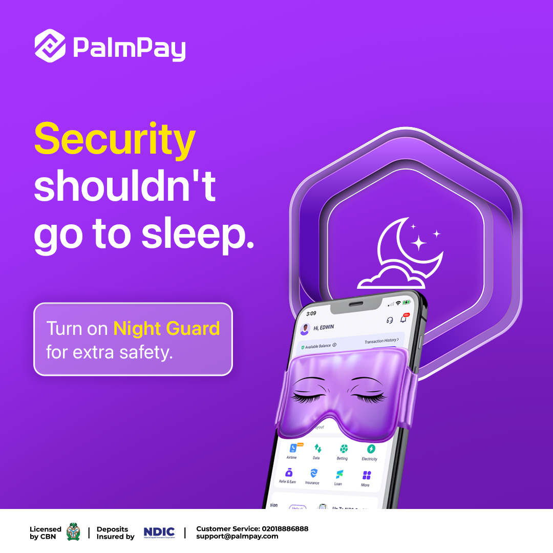 PalmPay Dey For You: Discover The Enhanced Security Features Helping Nigerians Bank More Securely