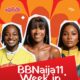 BBNaija Season 11 housemates Cassi, Abi, and Flora featured in the Minime Week 5 recap.