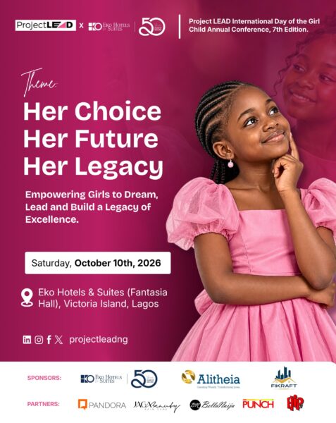 Her Choice, Her Future, Her Legacy: Project LEAD Celebrates 7th International Day of the Girl Child Annual Conference
