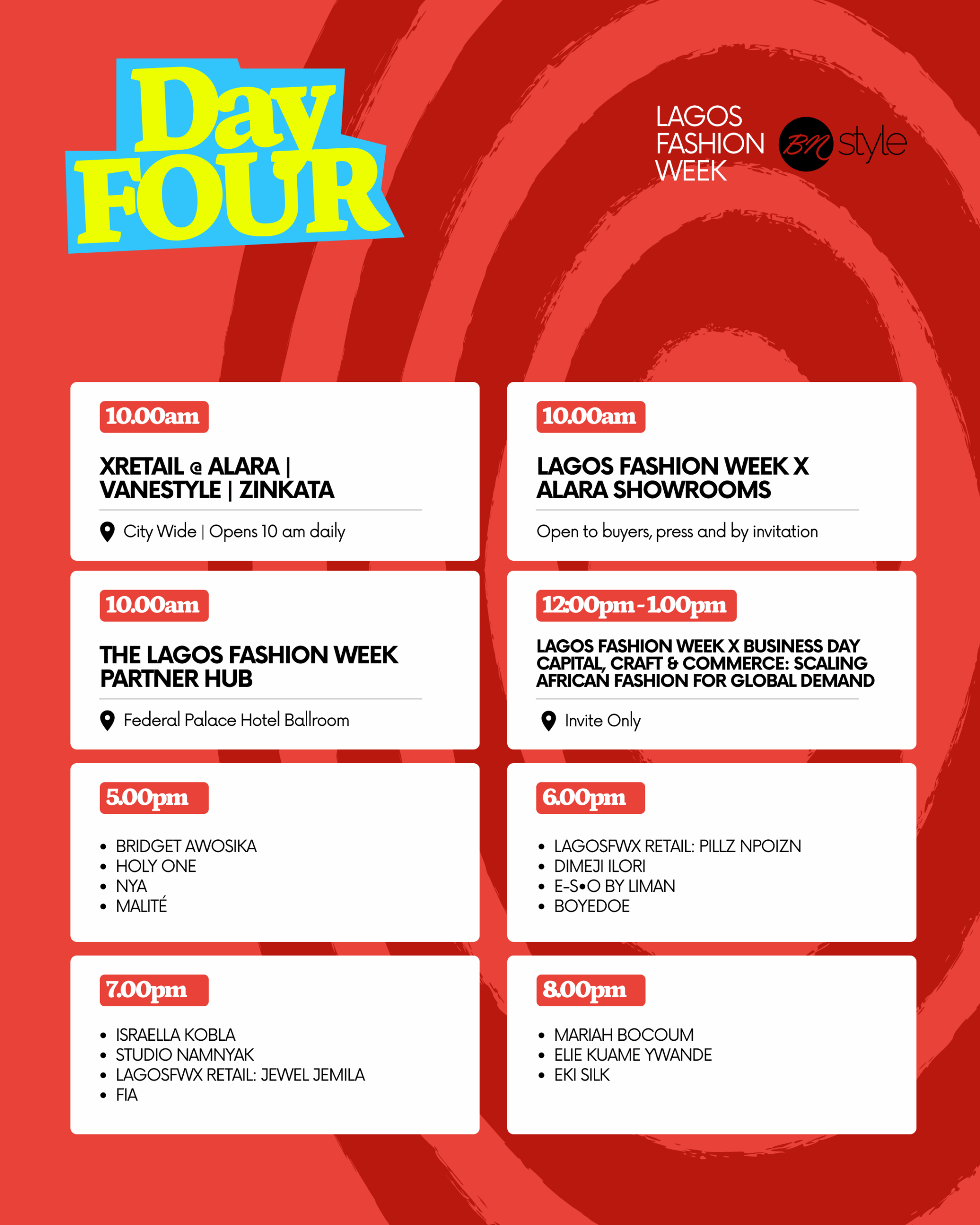 Lagos Fashion Week 2026 Day Four schedule graphic detailing Business Day scaling panel and early evening shows.