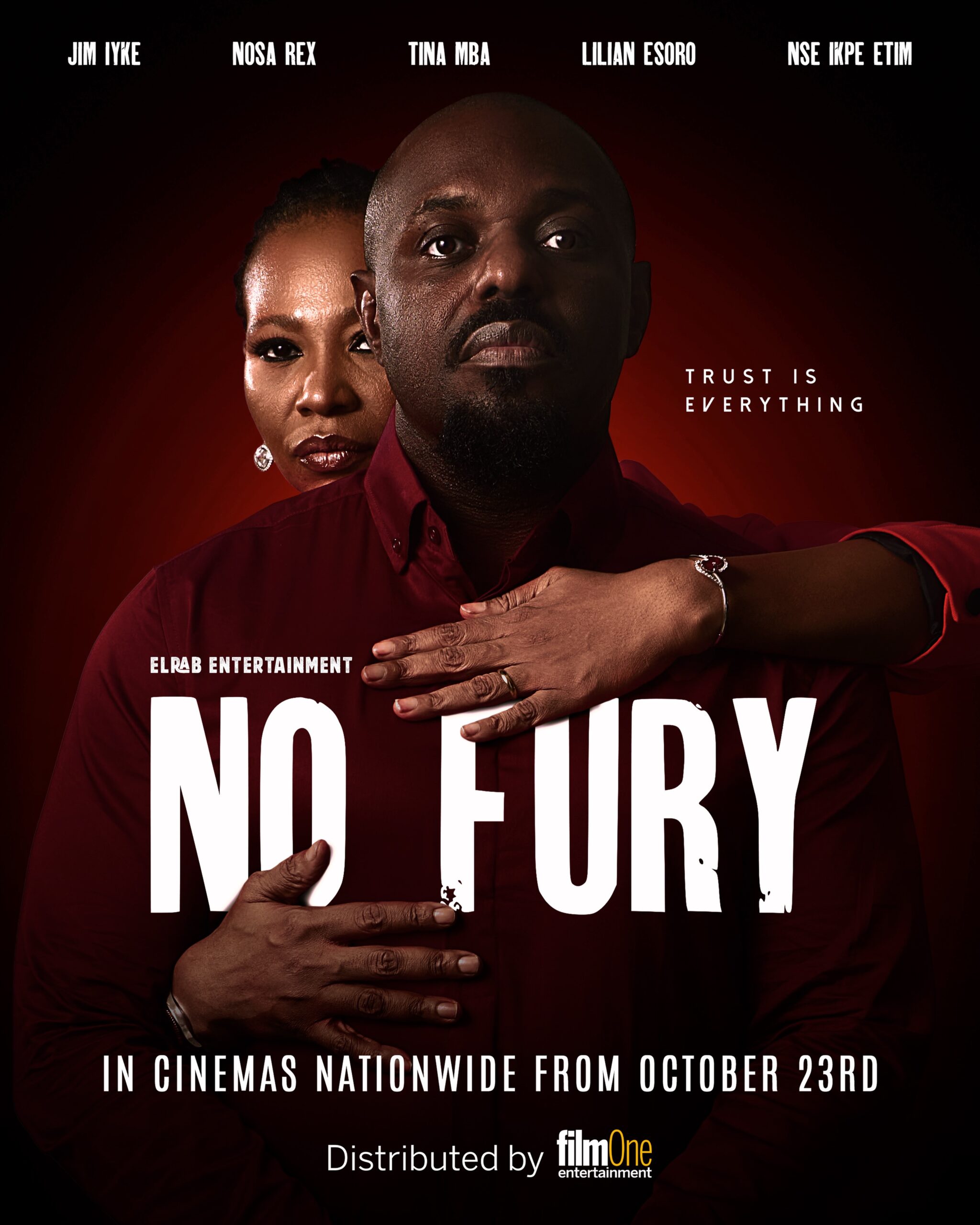 Official movie poster for No Fury starring Jim Iyke and Nse Ikpe-Etim.